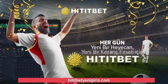hititbet giriş 2026